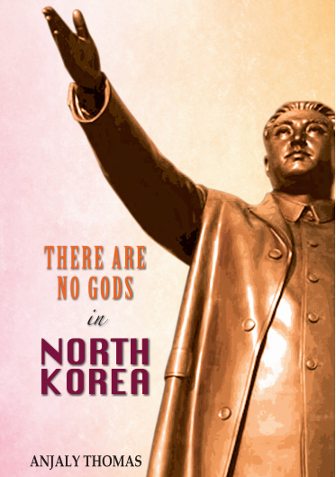 There are no gods in North Korea